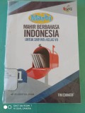 MAHIR BERBAHASA INDONESIA